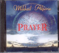 ALPERIN MIKHAIL :  PRAYER  (JARO)

