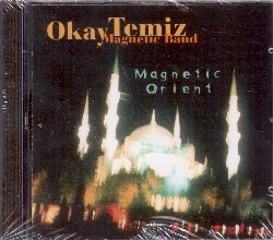 TEMIZ OKAY / MAGNETC BAND :  MAGNETIC ORIENT  (JARO)

