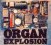 Organ Explosion :  Organ Explosion  (Enja)