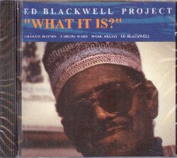 BLACKWELL ED :  WHAT IT IS?  (ENJA)

mid-price
