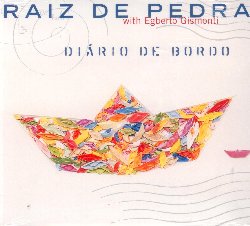 DE PEDRA RAIZ / GISMONDI EGBERTO :  DIARIO DE BORDO  (ENJA)

mid-price