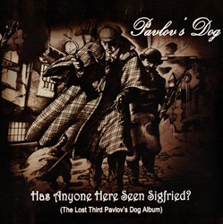 PAVLOV'S DOG :  HAS ANYONE HERE SEEN SIEGFRIED? - THE LOST THIRD PAVLOV'S DOG ALBUM  (RUF)

Sono passati cinquantanni da quando i Pavlov's Dog hanno fatto irruzione sulla fiorente scena progressive rock dei primi anni 70, diventando, grazie alla loro inebriante miscela di rock, musica classica e folk, una vera e propria leggenda del panorama musicale internazionale. La band ha visto molti cambi di formazione e tumulti interni nel corso degli anni, con conseguenti lunghe pause tra le uscite dei vari album. Ma oggi, David Surkamp, cantante solista, autore principale e ultimo membro originale rimasto dei Pavlovs Dog, continua a tenere alta la bandiera, accompagnato da un gruppo di eccellenti musicisti che non ha nulla da invidiare ai membri storici della formazine. Per decenni, lalbum perduto dei Pavlovs Dog, Has Anyone Here Seen Siegfried?, registrato a St. Louis nel 1977,  stato disponibile solo in dischi di scarsa qualit. Con la riscoperta dei master diversi anni fa,  diventato possibile ascoltare lalbum come era stato originariamente concepito: oggi casa Ruf ne propone uneccellente versione in vinile 180 gr.. Le tensioni allinterno della band avevano raggiunto il punto di ebollizione quando entrarono in studio e avrebbero portato a una rottura poco dopo. Tuttavia, brani come la ballata per pianoforte Only You e la cupa Suicide sono aggiunte brillanti al canone della band. Has Anyone Here Seen Siegfried?  The Lost Third Pavlovs Dog Album  davvero un disco non scontato, da non lasciarsi scappare!