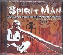 VARIOUS :  SPIRIT MAN - ABORIGINAL MUSIC OF THE WANDJINA PEOPLE, DIDGERIDOO & SONGS  (ARC)

mid-price - Spirit Man - Aboriginal Music of the Wandjina People, Didgeridoo & Songs  stato registrato a Kalumburu, una comunit aborigena nella regione australiana di Kimberley e tutti gli artisti presenti fanno parte della trib Wunambul. L'album propone musica in stile wongga, bandrru, balga, moraburr e djunba. La tradizione musicale di queste terre  caratterizzata da melodie interpretate dal dijeridu che consistono in una serie di schemi ripetuti dove dalle note pi alte si passa a quelle pi basse, utilizzando una particolarissima tecnica per far vibrare i suoni in gola. La cultura musicale aborigena possiede oltre 30 strumenti tradizionali, ma il dijeridu, con le sue inimitabili sonorit,  quello fondamentale. Per questo straordinario popolo il canto  l'arte degli spiriti ed  tradizionalmente ritenuto in grado di conferire poteri soprannaturali agli interpreti. Spirit Man - Aboriginal Music of the Wandjina People, Didgeridoo & Songs  un album ideale per avvicinarsi e scoprire le affascinanti sonorit australiane.