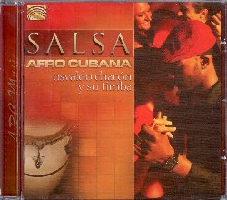 CHACON OSVALDO :  SALSA AFROCUBANA - OSVALDO CHACON Y SU TIMBA  (ARC)

mid-price - La timba  la vera e vibrante musica contemporanea cubana che, energetica e ritmica, contiene elementi tradizionali come son e salsa oltre a suggestioni jazz e funk. Molto apprezzato anche da Tamayo Polo degli Afro-Cuban All Stars che l'ha definito 'un musicista ed artista molto promettente', Osvaldo Chacon  nato nella capitale cubana Havana e si  poi trasferito a Londra per soddisfare la sempre crescente richiesta di concerti ai pi importanti festival europei. Nel corso della sua carriera Chacon ha avuto modo di collaborare con importanti musicisti come Giovanni Hidalgo, Celia Cruz ed Oscar D'Leon, solo per nominarne alcuni. Salsa Afrocubana - Osvaldo Chacon y su Timba  una miscela esplosiva di salsa, timba e cumbia: nove brani tutti da ballare che trasmettono il calore, la passione e l'energia della cultura latina.