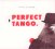 Otros Aires :  Perfect Tango  (Galileo)