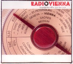 VARIOUS :  RADIO VIENNA - SOUNDS FROM THE 21ST CENTURY  (GALILEO)


