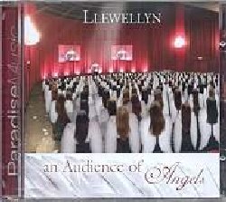 LLEWELLYN :  AN AUDIENCE OF ANGELS  (PARADISE)

