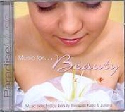 VARIOUS :  MUSIC FOR BEAUTY  (PARADISE)

