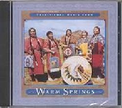 VARIOUS :  TRADITIONAL MUSIC FROM WARM SPRINGS  (CANYON)

Queste musiche rispecchiano perfettamente la tradizione dei Nativi della Riserva delle Warm Springs (che comprende 14 gruppi tribali tra cui Warm Springs, Wasco e Paiute del nord) che si trova nell'Oregon. Traditional Music from Warm Springs contiene alcuni brani tradizionali accuratamente selezionati dagli stessi interpreti che spaziano tra i vari stili del folklore delle Warm Springs dando l'opportunit all'ascoltatore di provare la bellezza della tradizione culturale dei gruppi tribali di questa specifica regione americana.