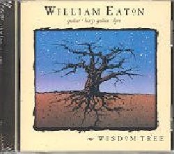 EATON WILLIAM :  WISDOM TREE  (CANYON)

Conosciuto per le sue melodie create con infinita grazia e armonia, William Eaton arricchisce le sue musiche con improvvisi dialoghi sonori dando vita a canzoni estremamente fresche, semplici e veramente spontanee.