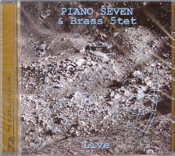 PIANO SEVEN & BRASS 5TET :  LIVE  (TCB - MONTREUX JAZZ)

