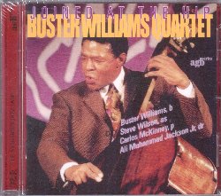 WILLIAMS BUSTER QUARTET :  JOINED AT THE HIP  (TCB - MONTREUX JAZZ)

