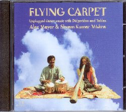 MAYER ALEX / MISHRA SHYAM KUMAR :  FLYING CARPET - UNPLUGGED DANCE MUSIC WITH DIDGERIDOO & TABLAS  (POLYGLOBE)

Flying Carpet - Unplugged Dance Music with Didgeridoo & Tablas  la registrazione di un concerto dal vivo tenuto dai due maestri del ritmo. Shyam Kumar Mishra, uno dei principali interpreti indiani di tabla mette tutta la sua abilit ed il suo entusiasmo nella musica che suona, dimostrando le complesse sfumature dello strumento a percussione indiano. Alex Mayer, conosciuto per le sua bravura al dijeridu, fa pulsare ad alta velocit l'antico strumento degli Aborigeni australiani, dimostrando un'eccellente resistenza in brani live che possono durare anche fino a quasi 20 minuti. Flying Carpet - Unplugged Dance Music with Didgeridoo & Tablas  un album accattivante, ipnotico e pieno di ritmo, ideale come base per trance-dance ma anche per dare un sapore esotico ad una serata tra amici.