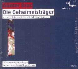 BRUS GUNTER :  DIE GEHEIMNISTRAGER (MP3-CD)  (COL-LEGNO)

