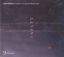 BEDFORD LUKE :  WONDERFUL TWO-HEADED NIGHTINGALE  (COL-LEGNO)

