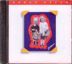 NAKED RAVEN :  BLAME  (T3 RECORDS)

