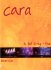 Cara :  In Full Swing - Live (cd+dvd)  (Artes)