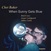 Baker Chet :  When Sunny Gets Blue  (Steeplechase)