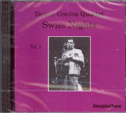GORDON DEXTER :  SWISS NIGHTS VOL. 1  (STEEPLECHASE)


