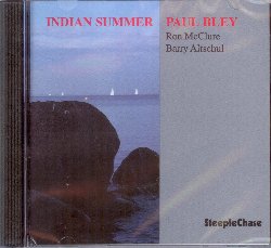 BLEY PAUL :  INDIAN SUMMER  (STEEPLECHASE)

