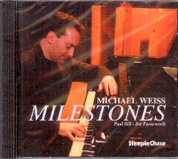 WEISS MICHAEL :  MILESTONES  (STEEPLECHASE)

