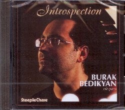 BEDIKYAN BURAK :  INTROSPECTION - SOLO PIANO  (STEEPLECHASE)

Nato ad Istanbul con origini armene, il pianista e compositore Burak Bedikyan, è emigrato negli Stati Uniti nel 2017 e da allora risiede a New York. Nonostante le molte ed apprezzate pubblicazioni, la carriera di Bedikyan, come quella di tutti gli artisti, è stata purtroppo congelata dalla pandemia: Bedikyan ha letteralmente smesso di suonare per quasi otto mesi. Introspection - Solo Piano, disco composto da 11 meravigliosi originali di Bedikyan, è il frutto di un progetto commissionato all'artista dal più antico festival jazz turco, lavoro grazie al quale il pianista è riuscito a superare una profonda crisi esistenziale. Registrato tra il luglio e l'agosto del 2020, Introspection - Solo Piano mostra un Bedikyan diverso che brilla di una luce nuova che il pianista ha scoperto durante questo anno sabbatico che ha dedicato alla ricerca della sua anima.
